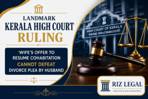 Kerala High Court: Wife’s Offer to Resume Cohabitation Cannot Defeat Husband’s Divorce Plea